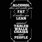 Alcohol Makes You Lean Beer Wine - Mens 123t Funny T-Shirt Tshirts