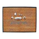 Animal Everything Looks Better With A Beard - Funny Novelty Doormat Man Cave Floor mat - 123t Australia | Funny T-Shirts Mugs Novelty Gifts