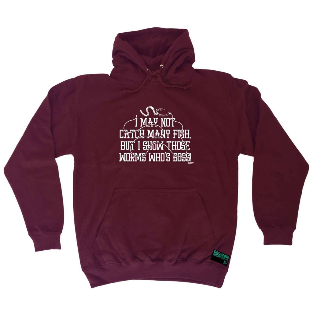 Animal Fishing Dw I May Not Catch Many Fish But - Funny Novelty Hoodies Hoodie - 123t Australia | Funny T-Shirts Mugs Novelty Gifts