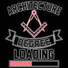 Architecture Degree Loading - Mens 123t Funny T-Shirt Tshirts