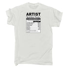 Artist Nutrition Facts - Mens Funny T-Shirt Tshirts - 123t Australia | Funny T-Shirts Mugs Novelty Gifts