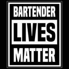 Bartender Lives Matter Pub Hotel - Mens 123t Funny T-Shirt Tshirts