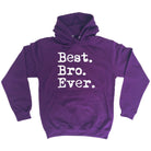 Best Bro Ever Brother - Funny Novelty Hoodies Hoodie - 123t Australia | Funny T-Shirts Mugs Novelty Gifts