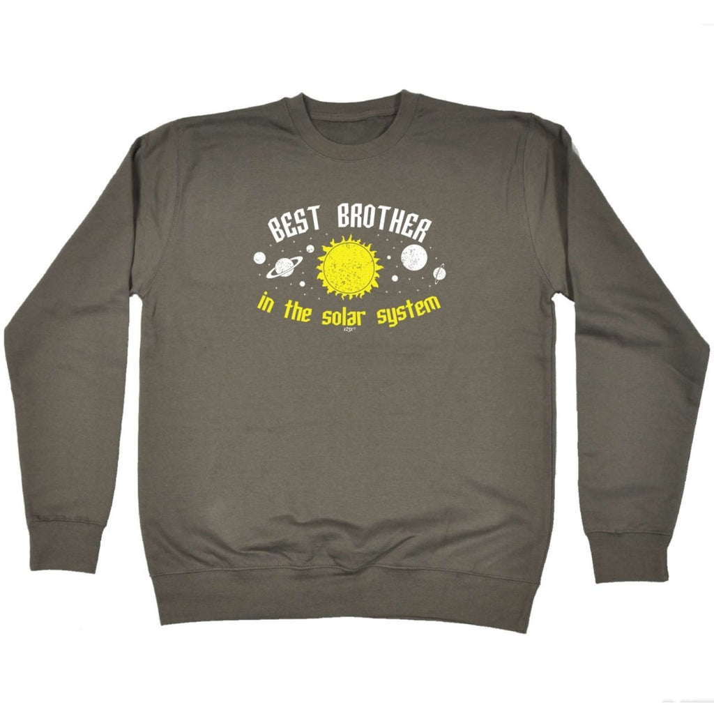 Best Brother Solar System - Funny Novelty Sweatshirt - 123t Australia | Funny T-Shirts Mugs Novelty Gifts