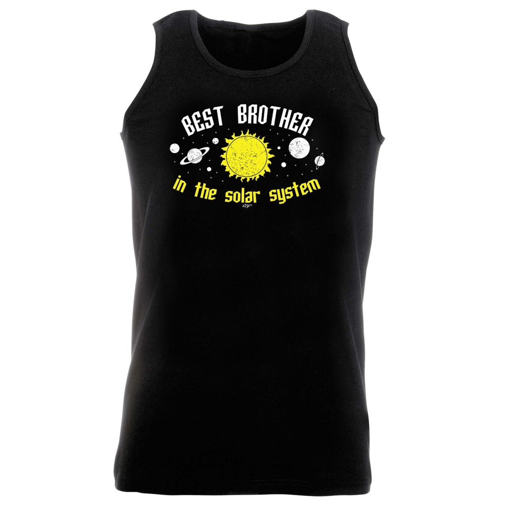 Best Brother Solar System - Funny Novelty Vest Singlet Unisex Tank Top - 123t Australia | Funny T-Shirts Mugs Novelty Gifts