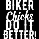 Biker Chicks Do It Better Motorbike Motorcycle - Mens 123t Funny T-Shirt Tshirts