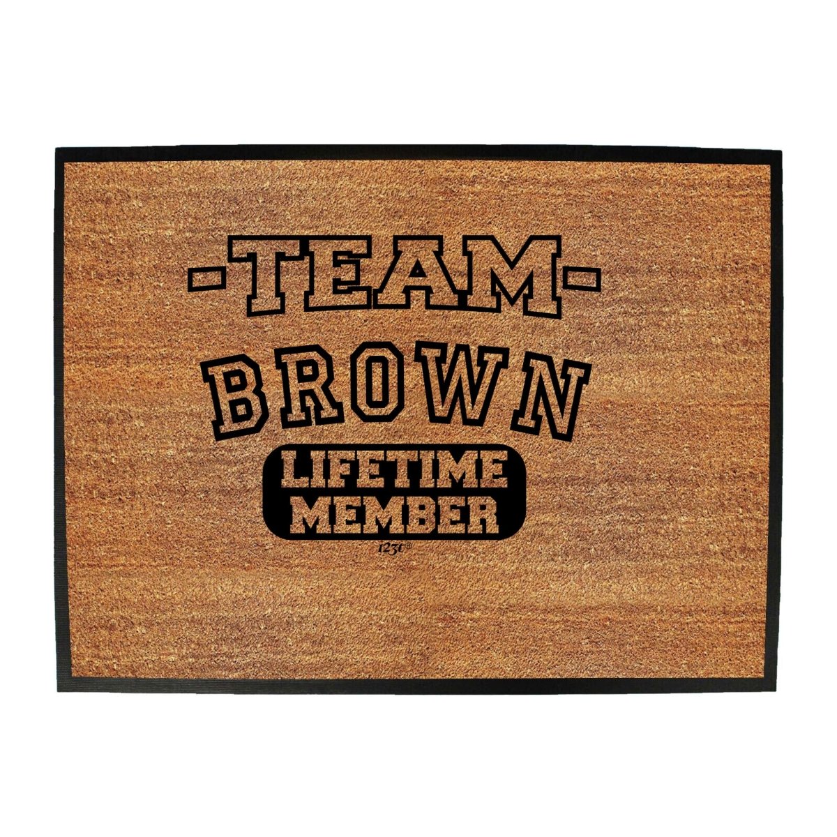 Brown V2 Team Lifetime Member - Funny Novelty Doormat Man Cave Floor mat - 123t Australia | Funny T-Shirts Mugs Novelty Gifts