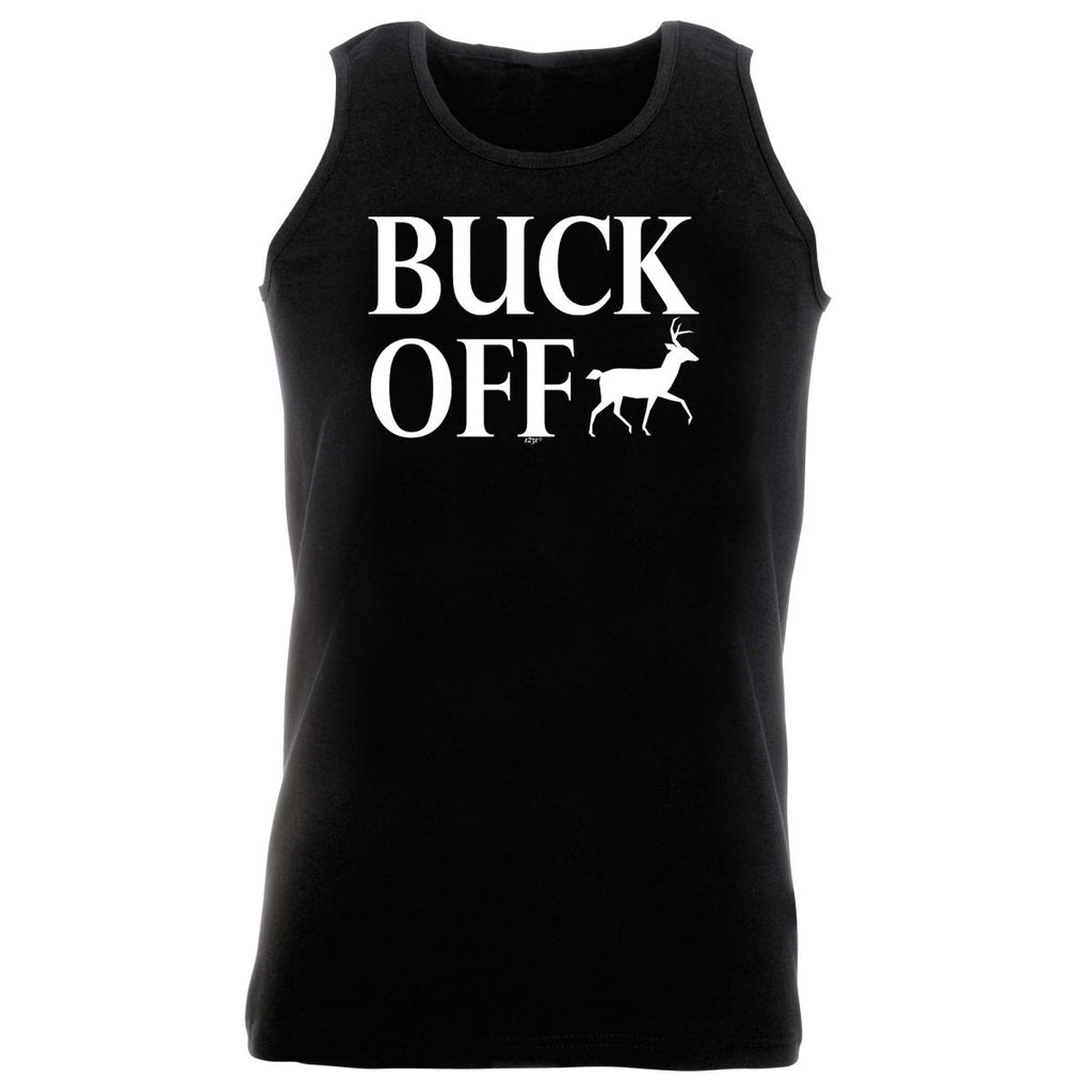 Buck Off - Funny Novelty Vest Singlet Unisex Tank Top - 123t Australia | Funny T-Shirts Mugs Novelty Gifts