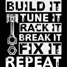 Build Tune Race Break Fix It Repeat Racing Car Mechanic - Mens Funny T-Shirt Tshirts - 123t Australia | Funny T-Shirts Mugs Novelty Gifts