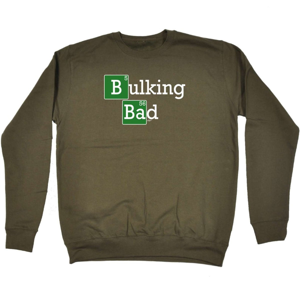 Bulking Bad - Funny Novelty Sweatshirt - 123t Australia | Funny T-Shirts Mugs Novelty Gifts