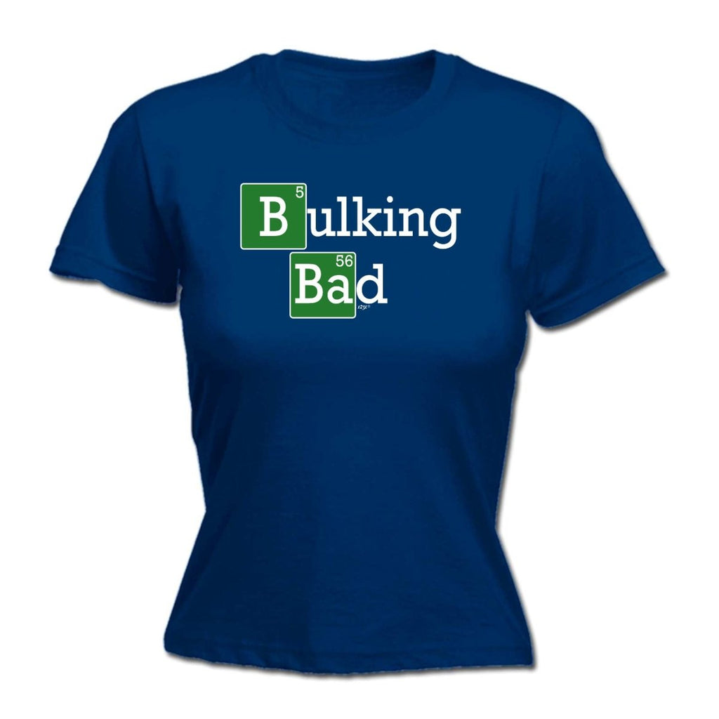 Bulking Bad - Funny Novelty Womens T-Shirt T Shirt Tshirt - 123t Australia | Funny T-Shirts Mugs Novelty Gifts