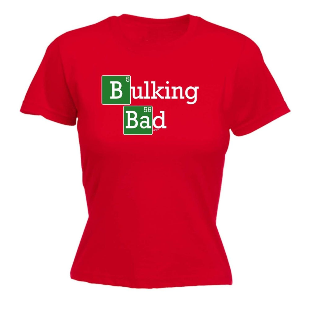 Bulking Bad - Funny Novelty Womens T-Shirt T Shirt Tshirt - 123t Australia | Funny T-Shirts Mugs Novelty Gifts