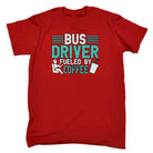 Bus Driver Fueld By Coffee - Mens Funny T-Shirt Tshirts - 123t Australia | Funny T-Shirts Mugs Novelty Gifts