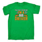 Bus Driver You Cant Scare Me Im A - Mens Funny T-Shirt Tshirts - 123t Australia | Funny T-Shirts Mugs Novelty Gifts