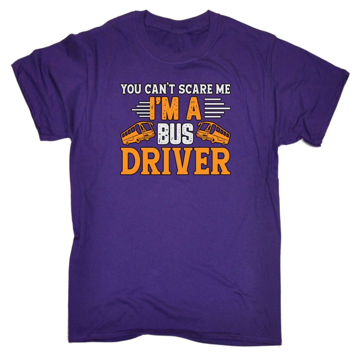 Bus Driver You Cant Scare Me Im A - Mens Funny T-Shirt Tshirts - 123t Australia | Funny T-Shirts Mugs Novelty Gifts
