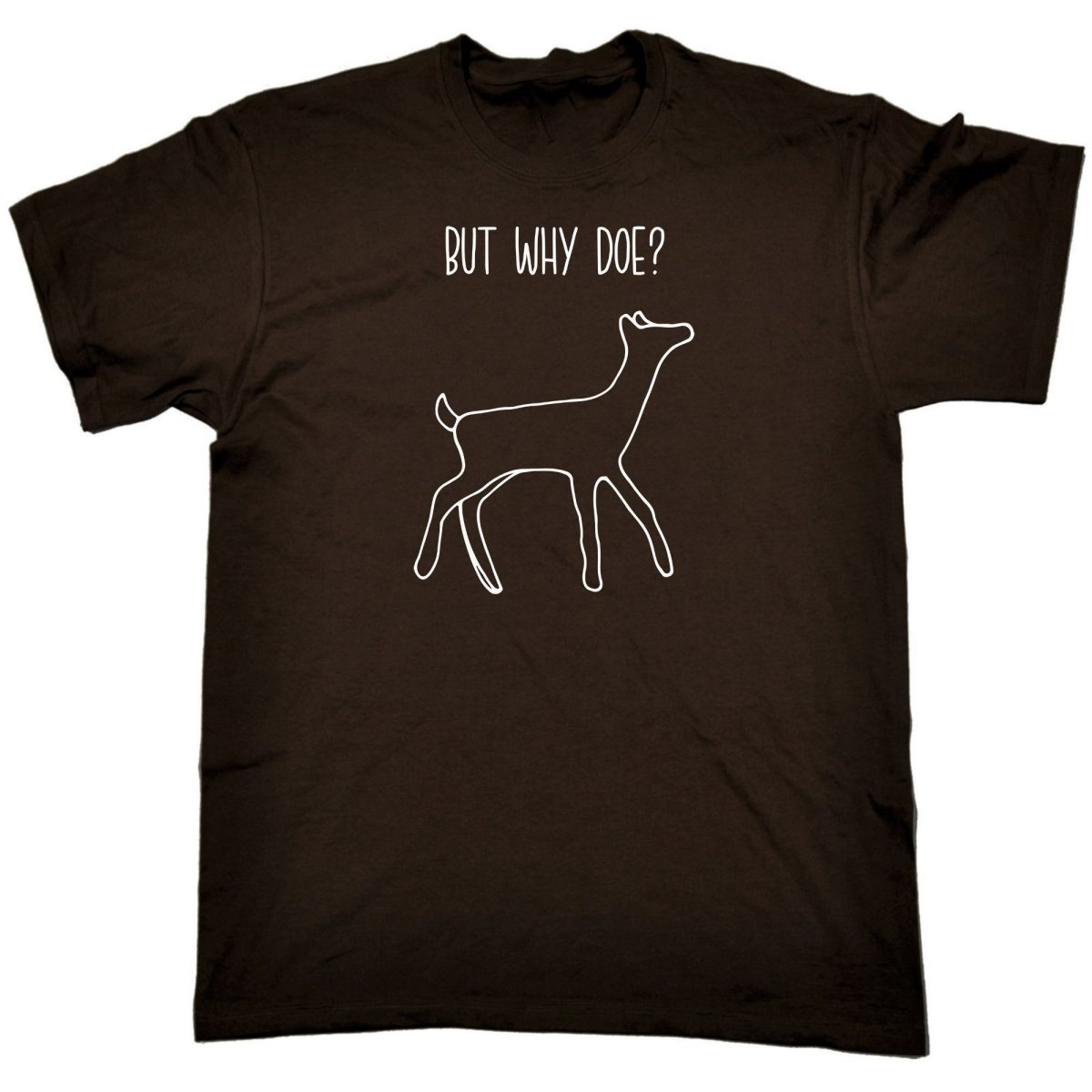 But Why Doe Deer - Mens Funny T-Shirt Tshirts Tee Shirt - 123t Australia | Funny T-Shirts Mugs Novelty Gifts