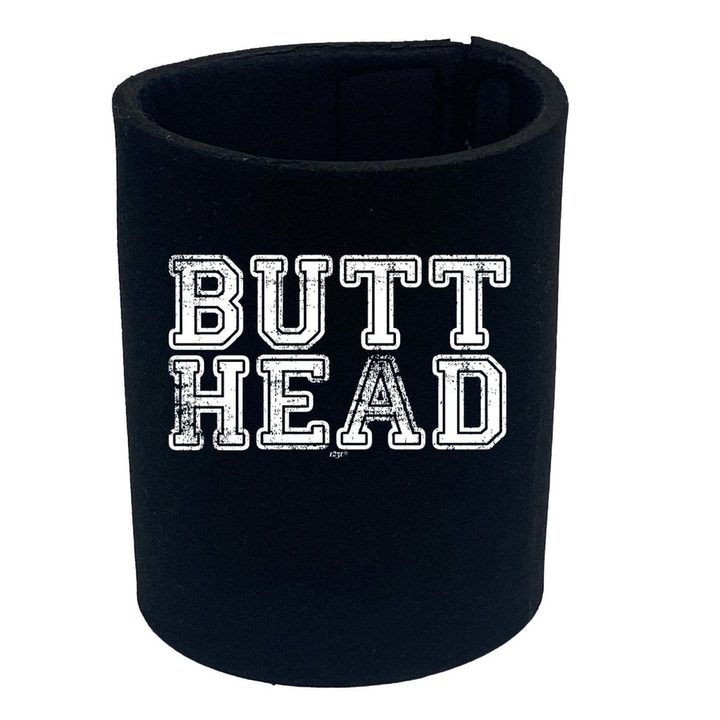 Butt Head - Funny Novelty Stubby Holder - 123t Australia | Funny T-Shirts Mugs Novelty Gifts