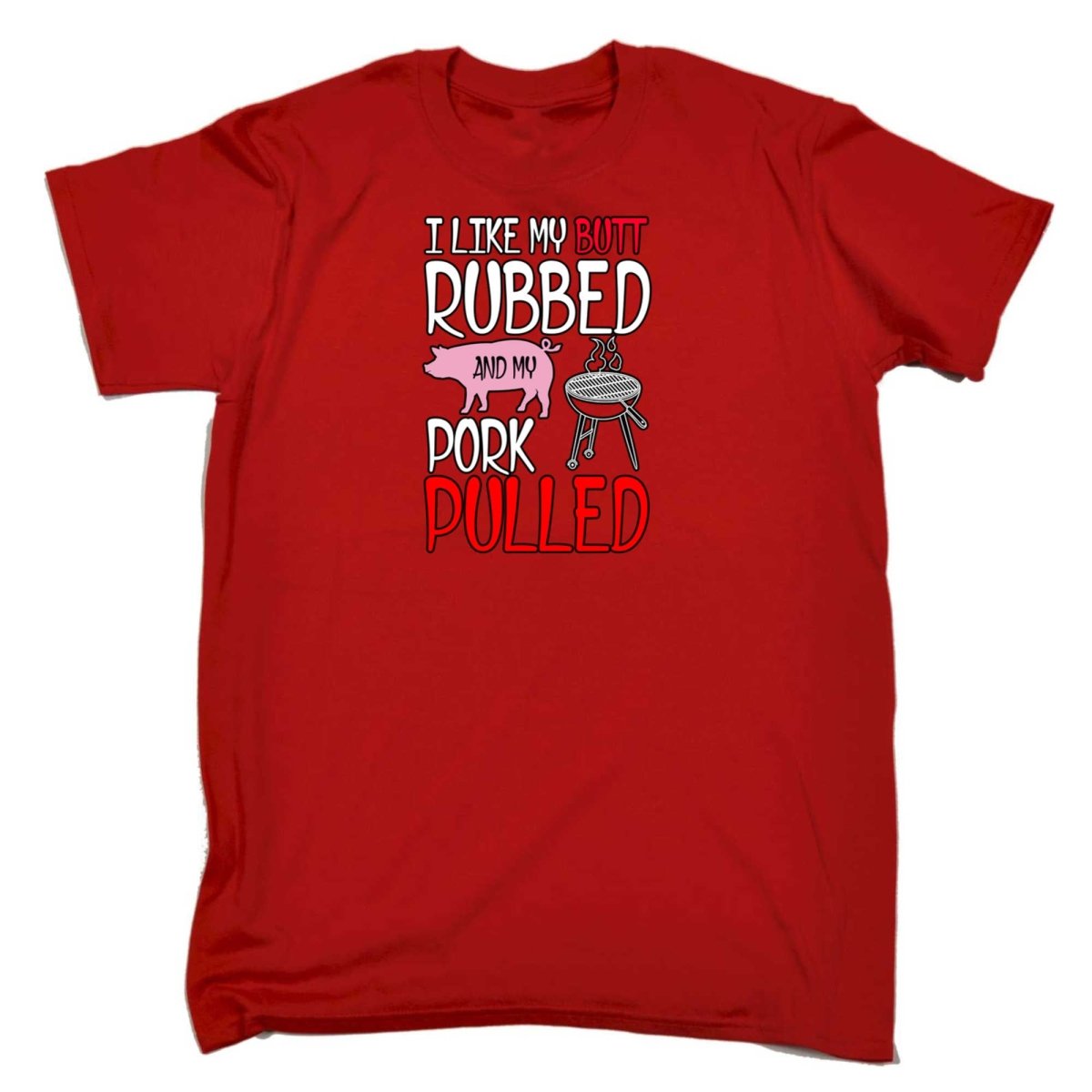 Butt Rubbed & My Pork Pulled Bbq Meat Grilling Bbq Grill - Mens Funny T-Shirt Tshirts - 123t Australia | Funny T-Shirts Mugs Novelty Gifts