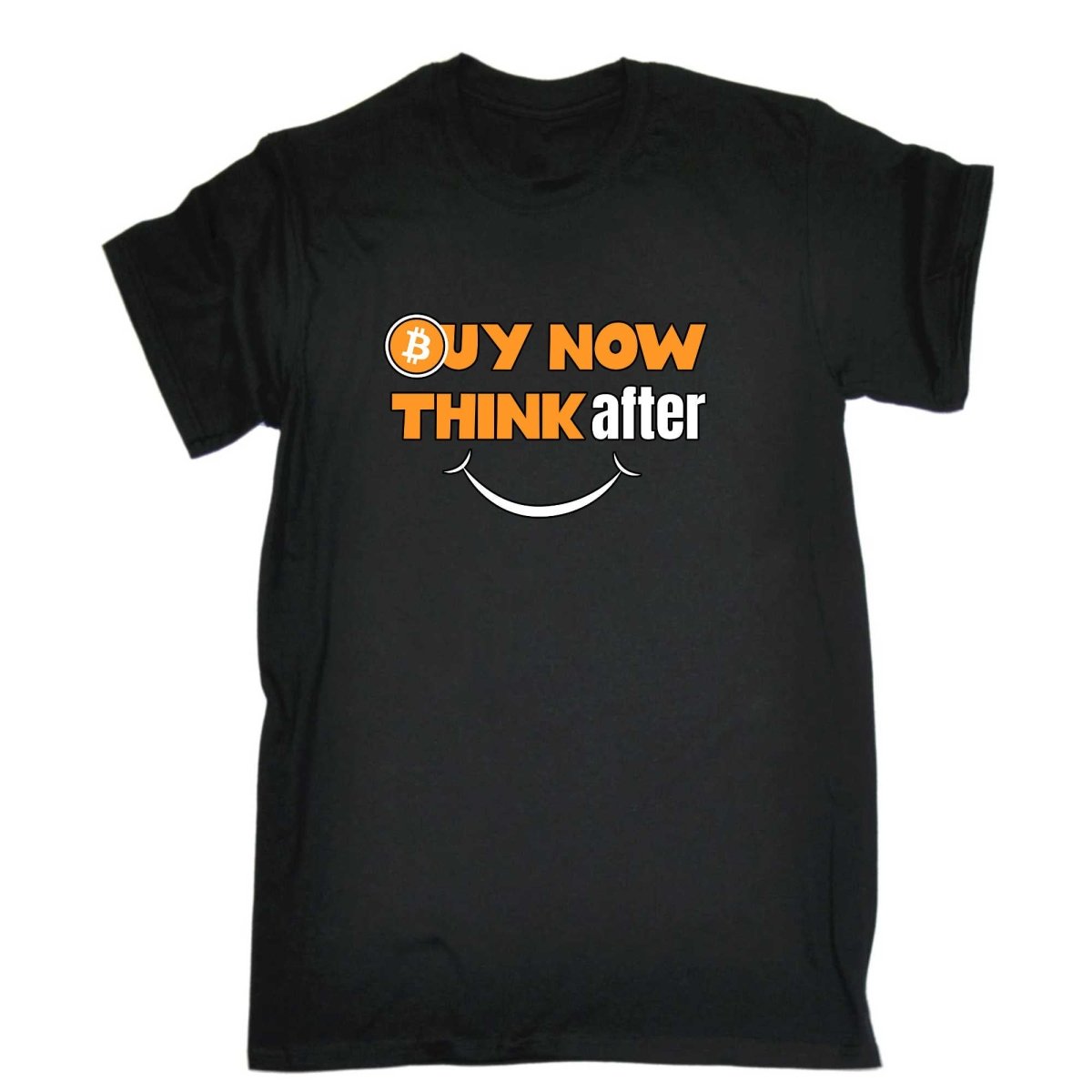 Buy Now Bitcoin Think After And Smile - Mens Funny T-Shirt Tshirts - 123t Australia | Funny T-Shirts Mugs Novelty Gifts