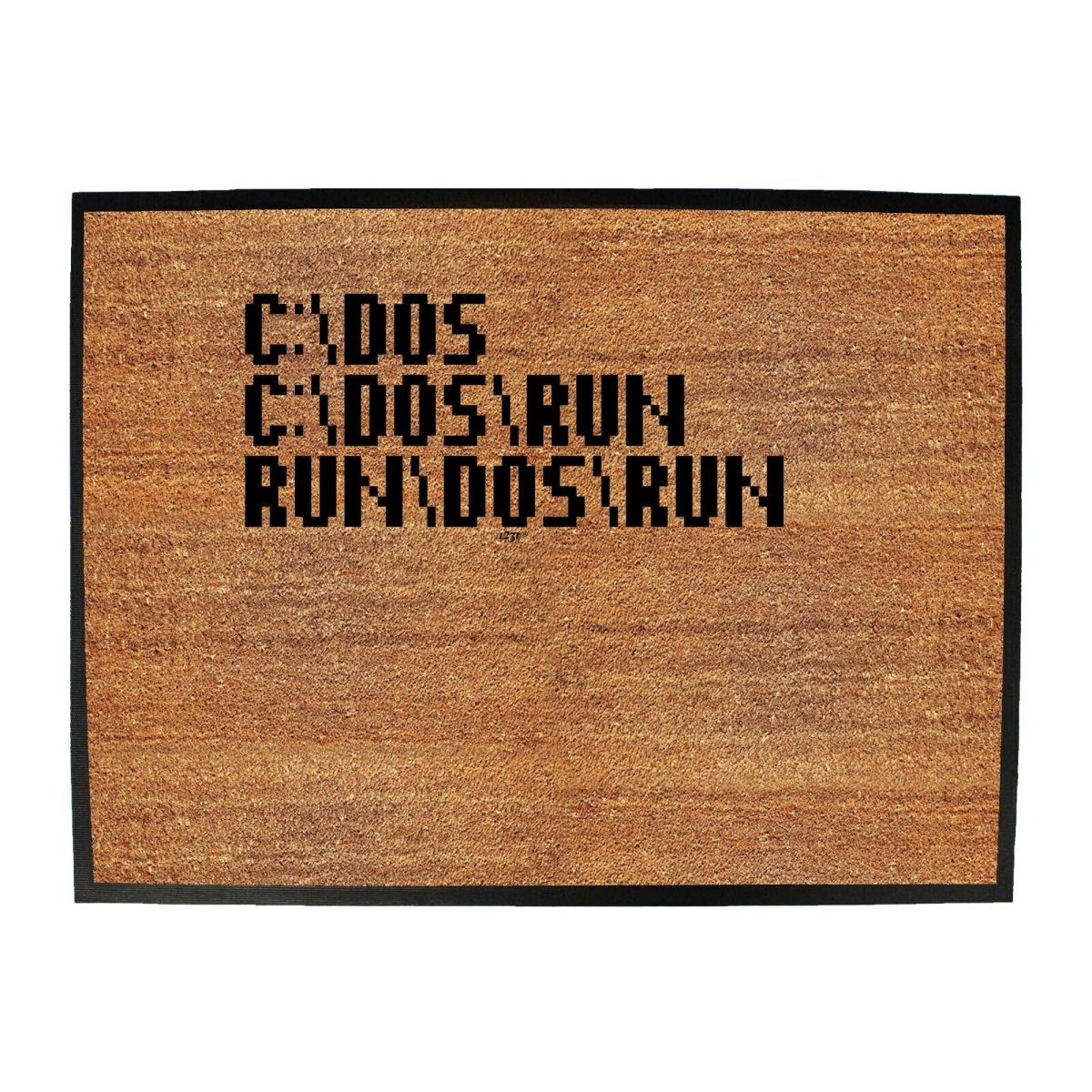 C Dos Run Computer - Funny Novelty Doormat Man Cave Floor mat - 123t Australia | Funny T-Shirts Mugs Novelty Gifts