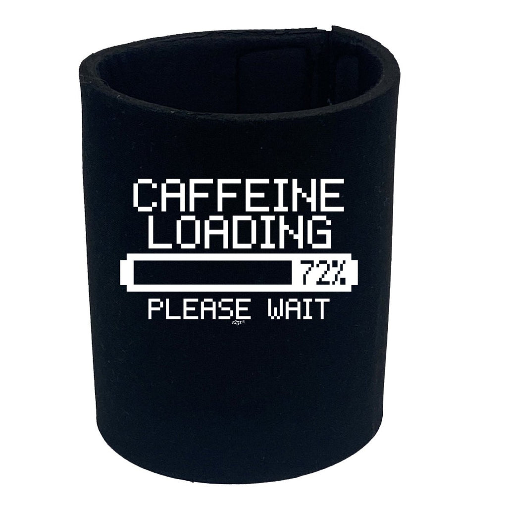 Caffeine Loading - Funny Novelty Stubby Holder - 123t Australia | Funny T-Shirts Mugs Novelty Gifts