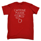 Caffeine Please Coffee - Mens Funny T-Shirt Tshirts Tee Shirt - 123t Australia | Funny T-Shirts Mugs Novelty Gifts