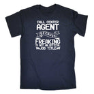 Call Center Agent Because Freaking - Mens Funny T-Shirt Tshirts - 123t Australia | Funny T-Shirts Mugs Novelty Gifts