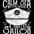 Calm Sea Skilled Sailor - Mens Funny T-Shirt Tshirts - 123t Australia | Funny T-Shirts Mugs Novelty Gifts