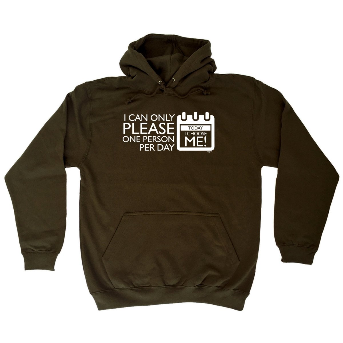 Can Only Please One Person Today Choose Me - Funny Novelty Hoodies Hoodie - 123t Australia | Funny T-Shirts Mugs Novelty Gifts