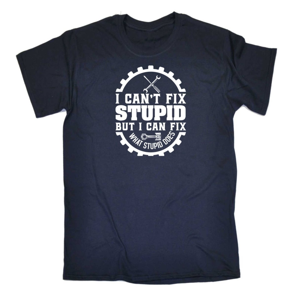 Cant Fix Stupid Mechanic Trucker Truck - Mens Funny T-Shirt Tshirts - 123t Australia | Funny T-Shirts Mugs Novelty Gifts