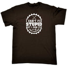 Cant Fix Stupid Mechanic Trucker Truck - Mens Funny T-Shirt Tshirts - 123t Australia | Funny T-Shirts Mugs Novelty Gifts