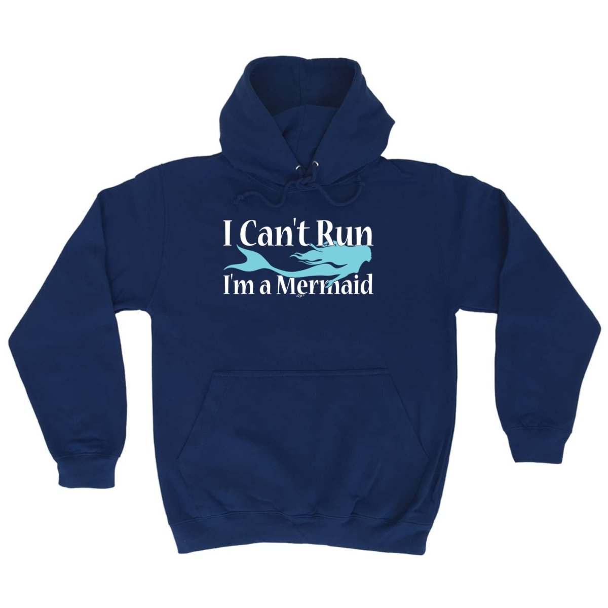 Cant Run Im A Mermaid - Funny Novelty Hoodies Hoodie - 123t Australia | Funny T-Shirts Mugs Novelty Gifts
