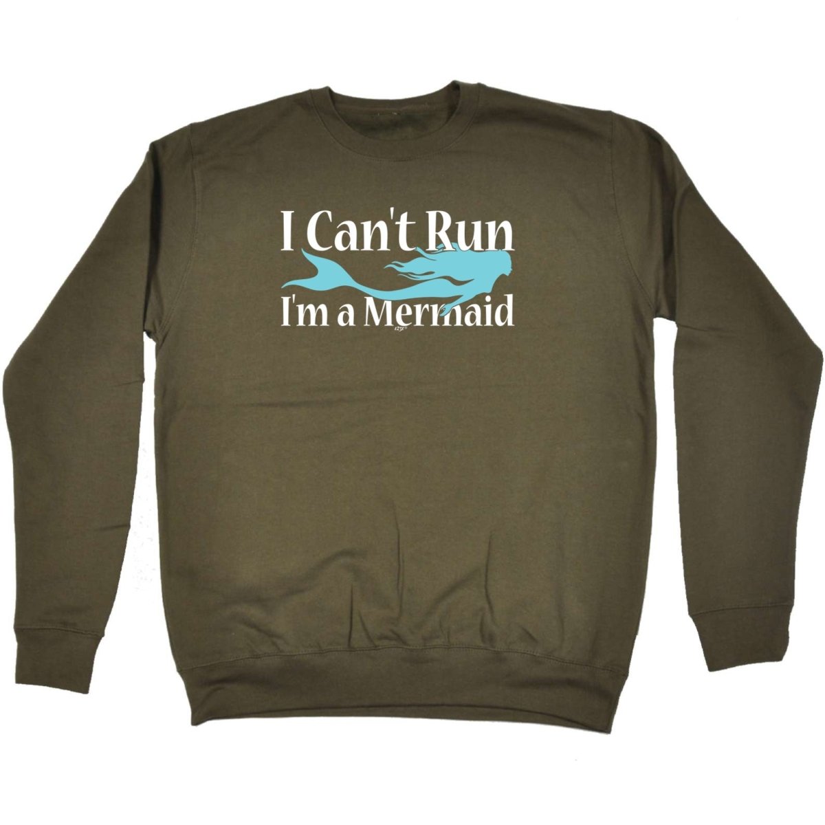 Cant Run Im A Mermaid - Funny Novelty Sweatshirt - 123t Australia | Funny T-Shirts Mugs Novelty Gifts