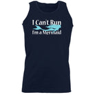 Cant Run Im A Mermaid - Funny Novelty Vest Singlet Unisex Tank Top - 123t Australia | Funny T-Shirts Mugs Novelty Gifts