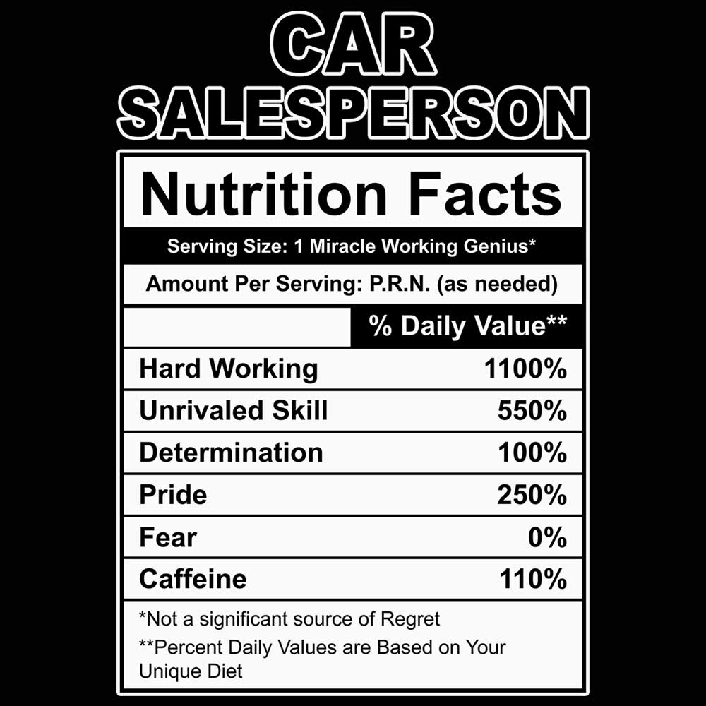 Car Salesperson Nutrition Facts - Mens Funny T-Shirt Tshirts - 123t Australia | Funny T-Shirts Mugs Novelty Gifts