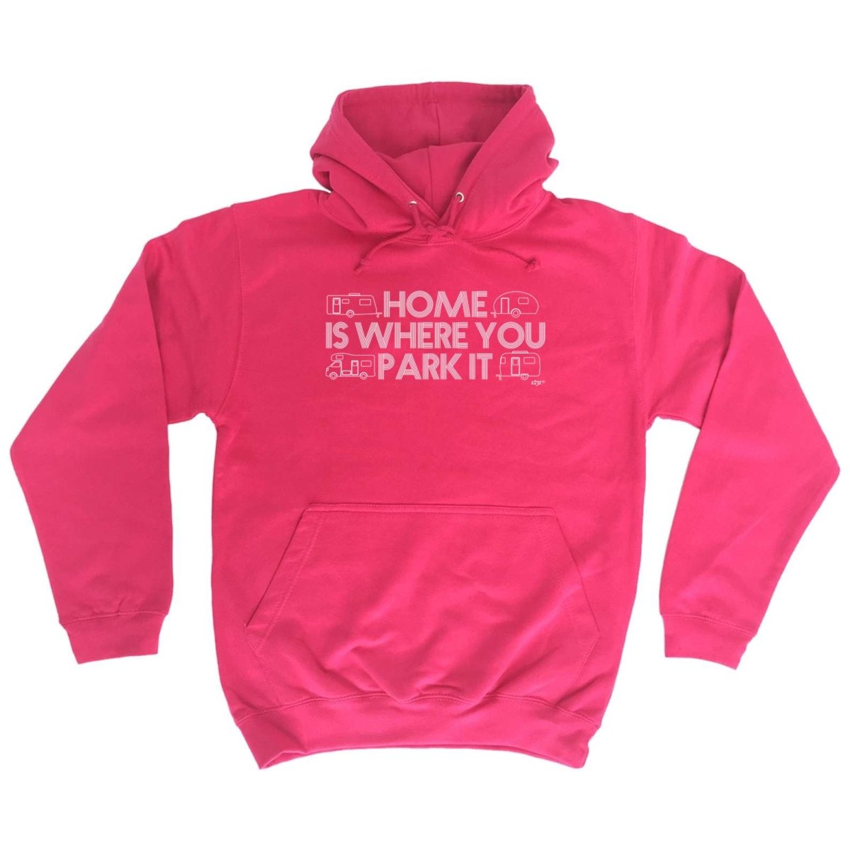 Caravan Home Is Where You Park It - Funny Novelty Hoodies Hoodie - 123t Australia | Funny T-Shirts Mugs Novelty Gifts
