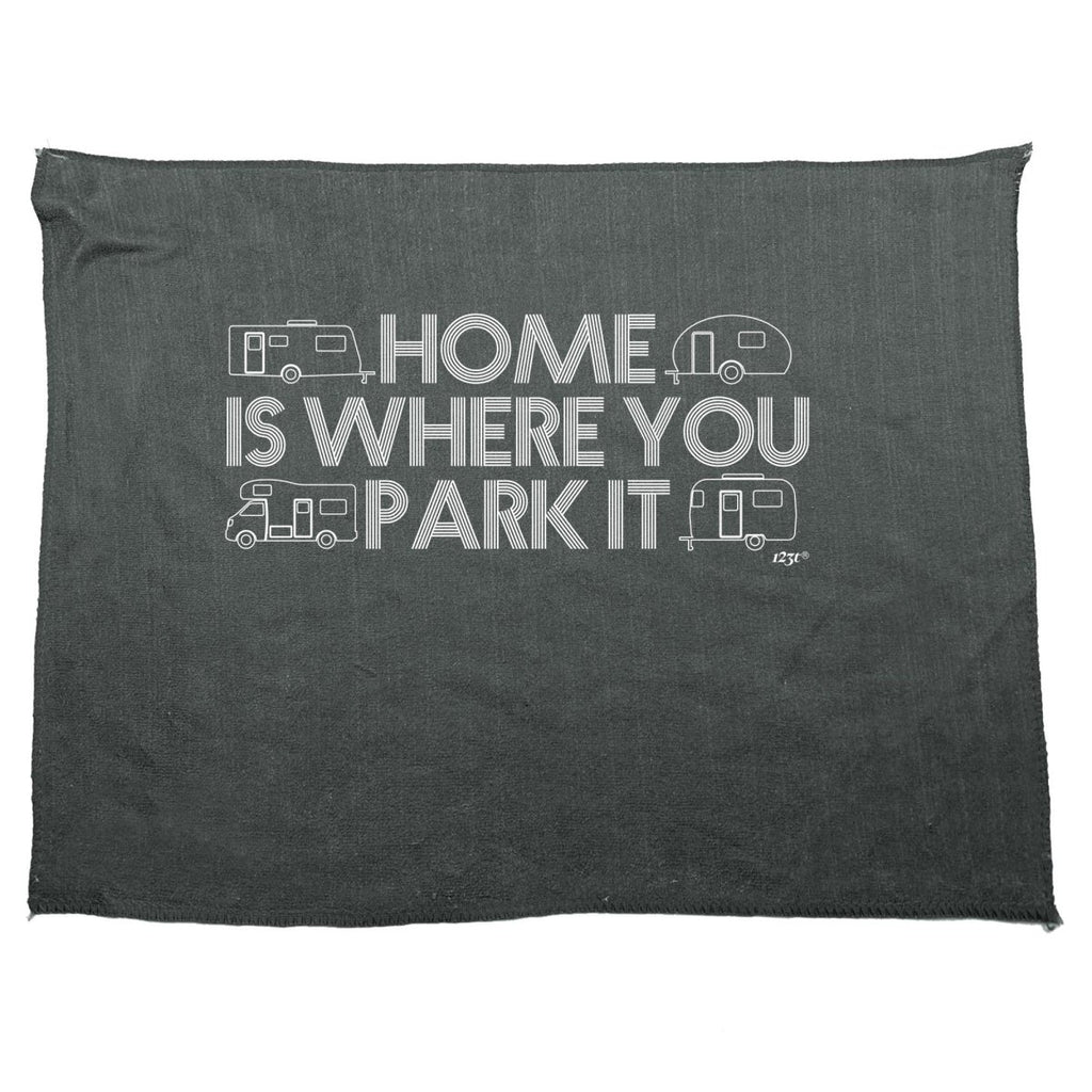 Caravan Home Is Where You Park It - Funny Novelty Soft Sport Microfiber Towel - 123t Australia | Funny T-Shirts Mugs Novelty Gifts