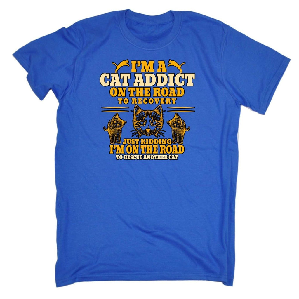 Cat Addict On The Road To Recovery Kitten Pussy Cats - Mens Funny T-Shirt Tshirts Tee Shirt - 123t Australia | Funny T-Shirts Mugs Novelty Gifts