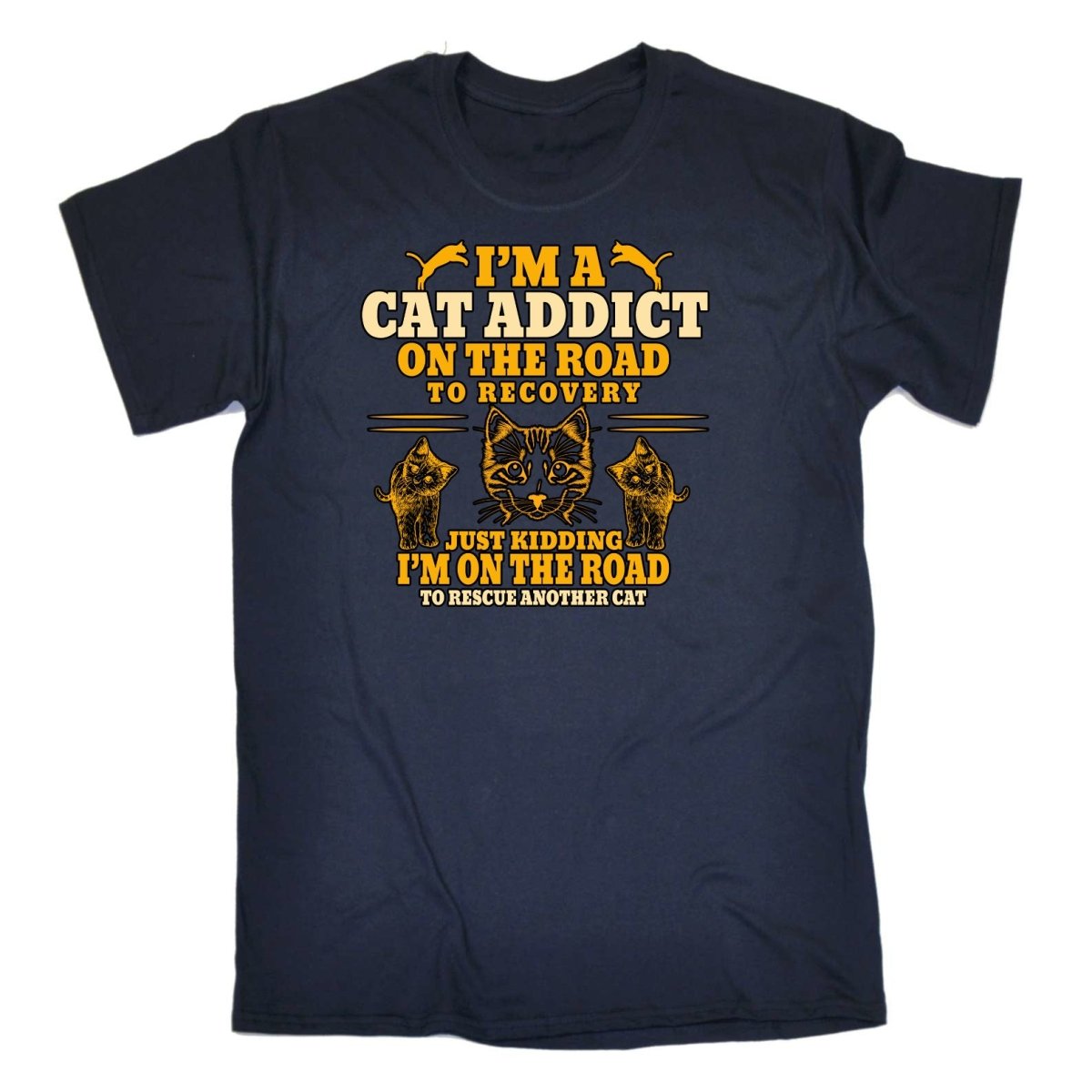Cat Addict On The Road To Recovery Kitten Pussy Cats - Mens Funny T-Shirt Tshirts Tee Shirt - 123t Australia | Funny T-Shirts Mugs Novelty Gifts
