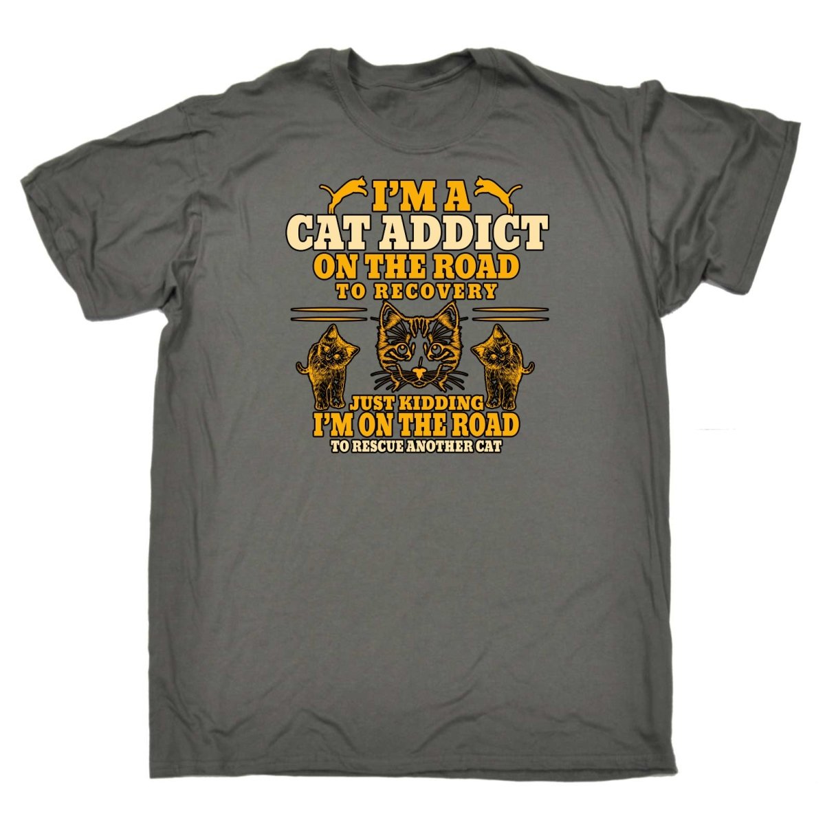 Cat Addict On The Road To Recovery Kitten Pussy Cats - Mens Funny T-Shirt Tshirts Tee Shirt - 123t Australia | Funny T-Shirts Mugs Novelty Gifts