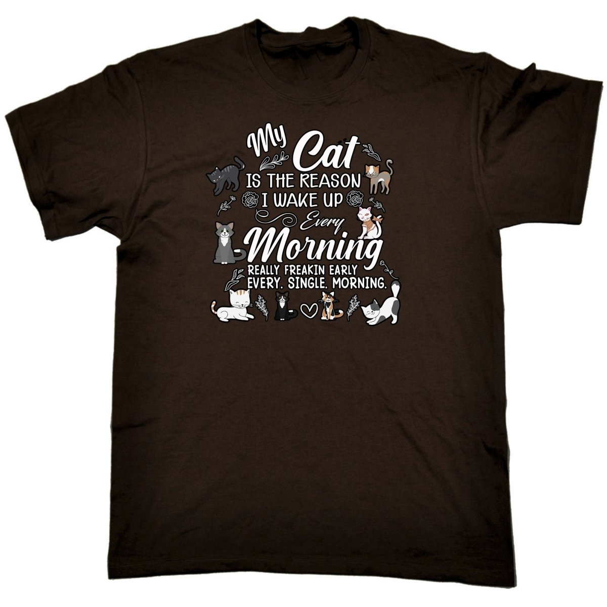 Cat Is The Readon I Wake Up In The Morning Kitten Pussy Cats - Mens Funny T-Shirt Tshirts Tee Shirt - 123t Australia | Funny T-Shirts Mugs Novelty Gifts