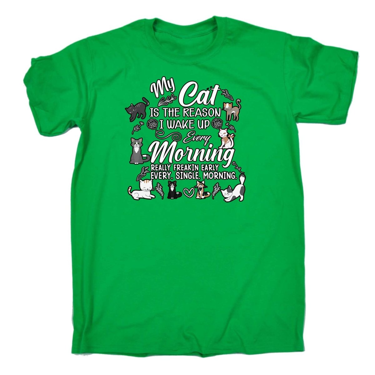 Cat Is The Readon I Wake Up In The Morning Kitten Pussy Cats - Mens Funny T-Shirt Tshirts Tee Shirt - 123t Australia | Funny T-Shirts Mugs Novelty Gifts