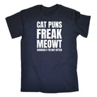 Cat Puns Freak Meowt Cats - Mens Funny T-Shirt Tshirts - 123t Australia | Funny T-Shirts Mugs Novelty Gifts