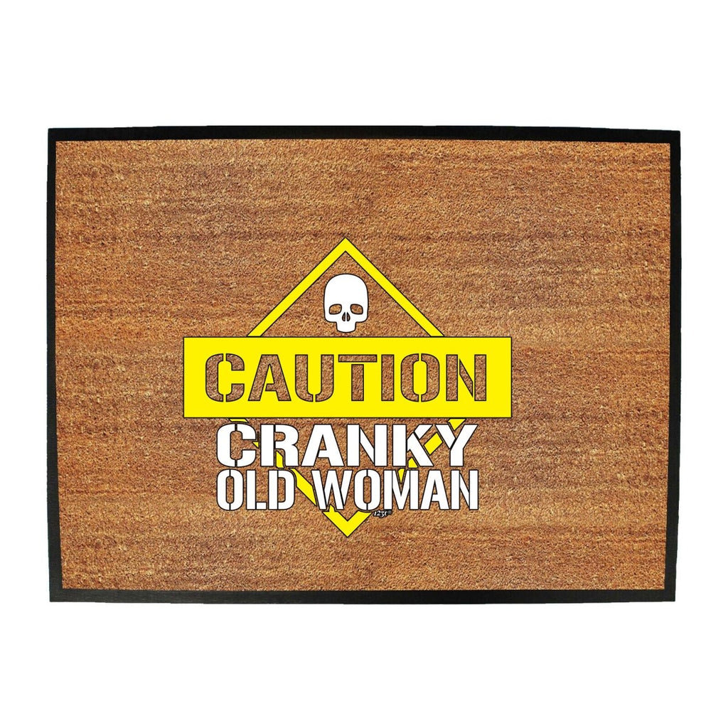 Caution Cranky Old Woman - Funny Novelty Doormat Man Cave Floor mat - 123t Australia | Funny T-Shirts Mugs Novelty Gifts
