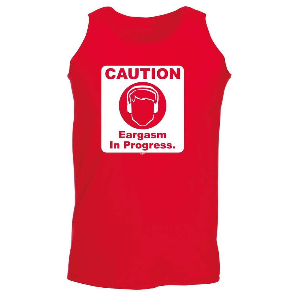 Caution Eargasm In Progress - Funny Novelty Vest Singlet Unisex Tank Top - 123t Australia | Funny T-Shirts Mugs Novelty Gifts