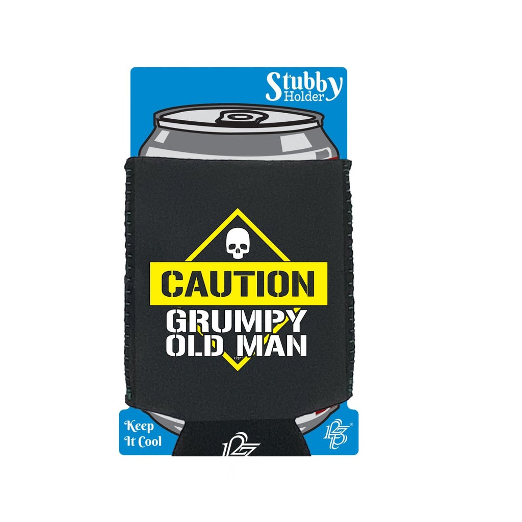 Caution Grumpy Old Man - Funny Novelty Stubby Holder With Base - 123t Australia | Funny T-Shirts Mugs Novelty Gifts
