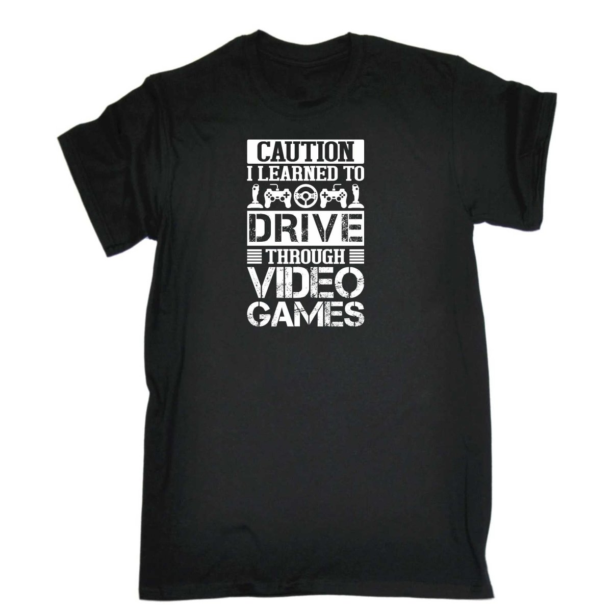 Caution I Learned To Drive Through Video Games Gamer - Mens Funny T-Shirt Tshirts - 123t Australia | Funny T-Shirts Mugs Novelty Gifts
