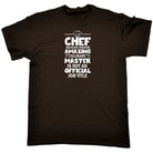 Chef Because Freakin Amazing Culinary Master - Mens Funny T-Shirt Tshirts - 123t Australia | Funny T-Shirts Mugs Novelty Gifts