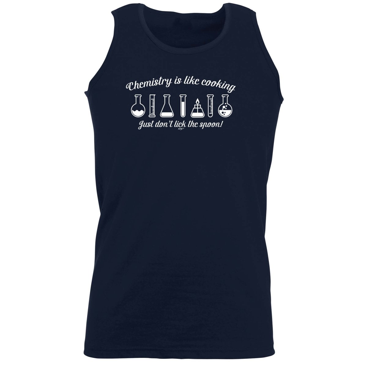 Chemistry Is Like Cooking - Funny Novelty Vest Singlet Unisex Tank Top - 123t Australia | Funny T-Shirts Mugs Novelty Gifts