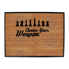 Chess Choose Your Weapon - Funny Novelty Doormat Man Cave Floor mat - 123t Australia | Funny T-Shirts Mugs Novelty Gifts
